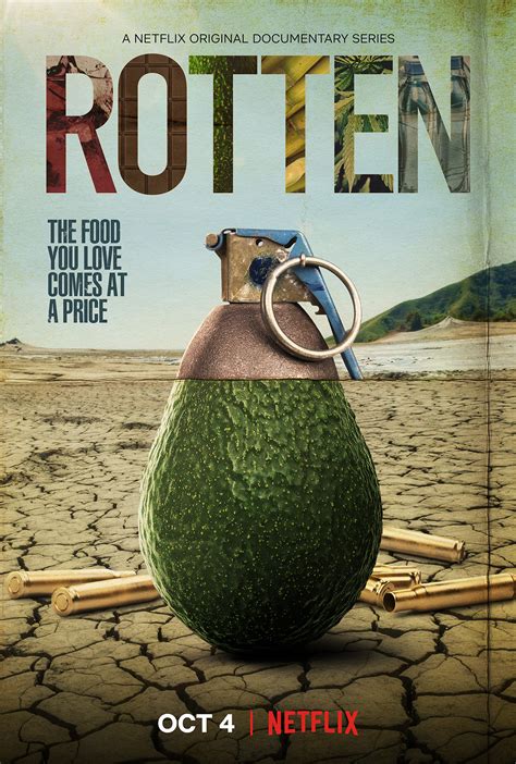Rotten documentary - Rotten 2018 | Maturity Rating: 18+ | 2 Seasons | Documentaries This docuseries travels deep into the heart of the food supply chain to reveal unsavory truths and expose hidden forces that shape what we eat.